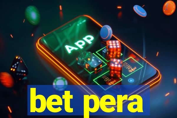 bet pera